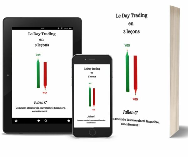Le Day Trading en 3 Leçons